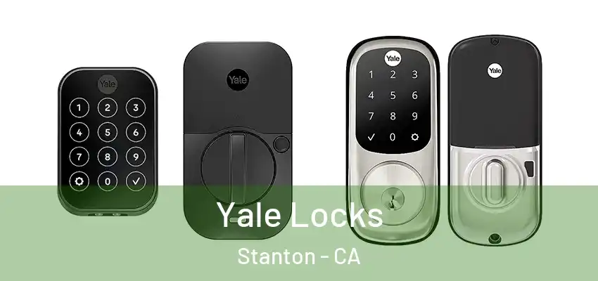  Yale Locks Stanton - CA
